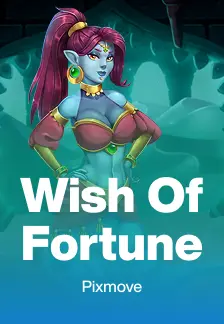 Wish Of Fortune