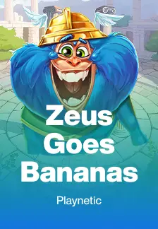 Zeus Goes Bananas
