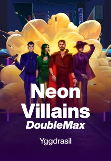 Neon Villains DoubleMax