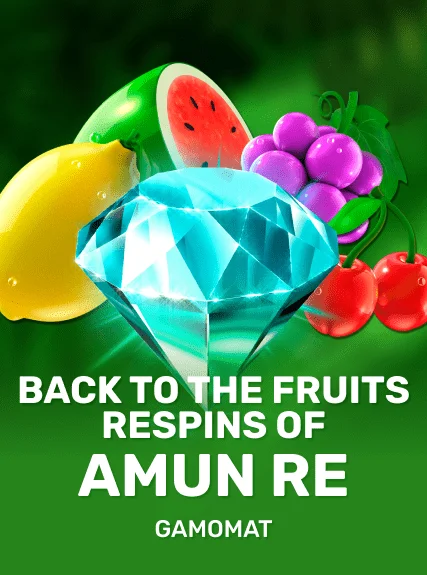 Back to the Fruits Respins of Amun Re game tile