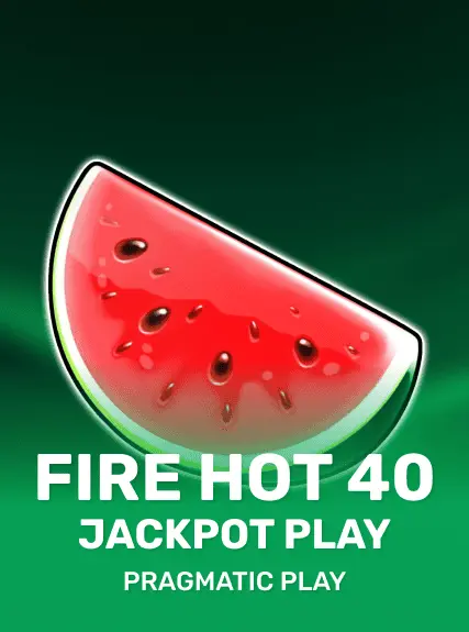 Fire Hot 40 Jackpot Play game tile