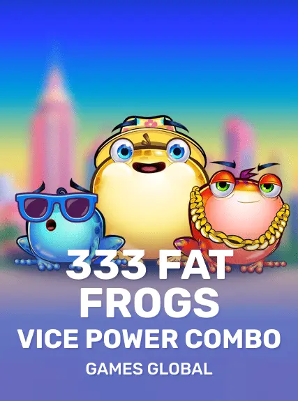 333 Fat Frogs VICE POWER COMBO game tile