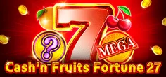 Cash'n Fruits Fortune 27 game tile