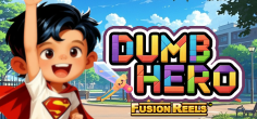 Dumb Hero Fusion Reels game tile