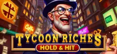 Tycoon Riches - Hold & Hit game tile