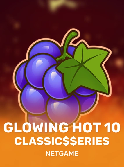 Glowing Hot 10:Classic$erieS game tile