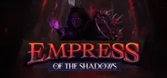 Empress of The Shadows game tile