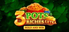 3 Pots Riches Extra: Hold and Win game tile
