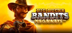 Big Bucks Bandits Megaways game tile