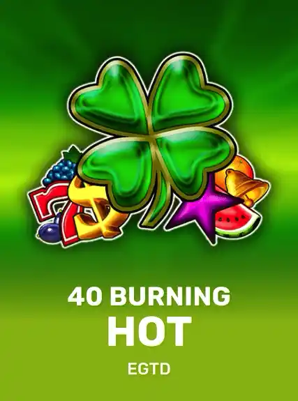 40 Burning Hot game tile