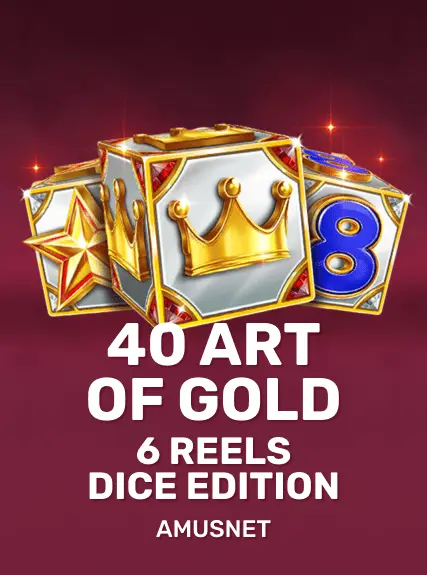 40 Art of Gold 6 Reels Dice Edition game tile