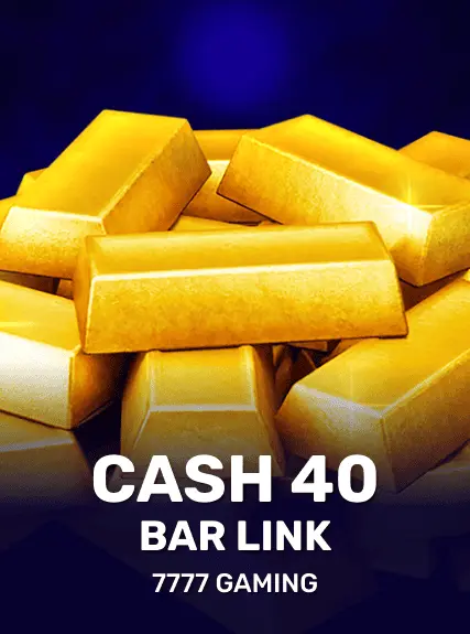 Cash 40 Bar Link game tile