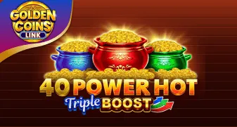 40 Power Hot Triple Boost Golden Coins Link game tile