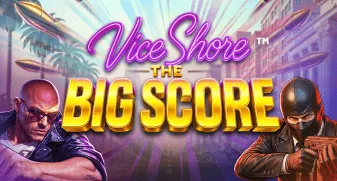 Vice Shore the Big Score game tile