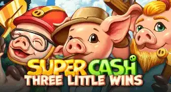 Super Cash: Three Little Wins game tile