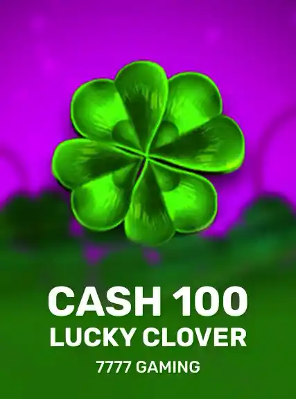 Cash 100 Lucky Clover game tile