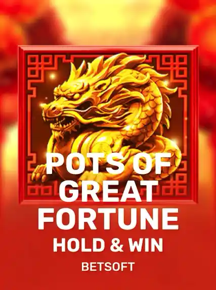 Pots of Great Fortune - Hold & Win game tile