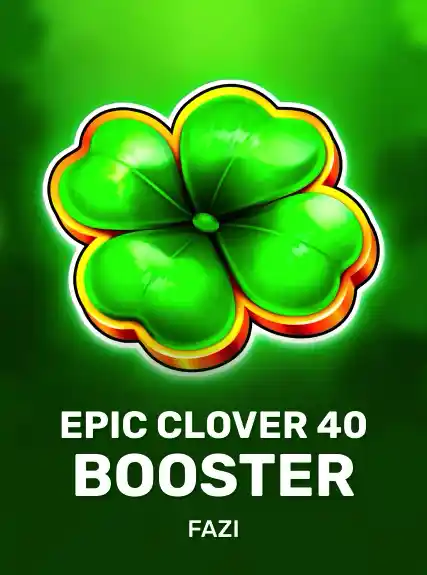Epic Clover 40 Booster game tile