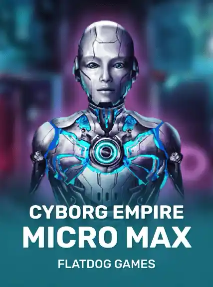 Cyborg Empire Micro-Max game tile