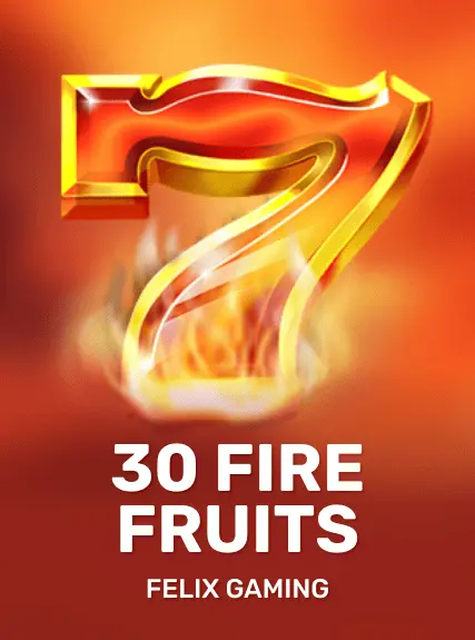 30 Fire Fruits game tile