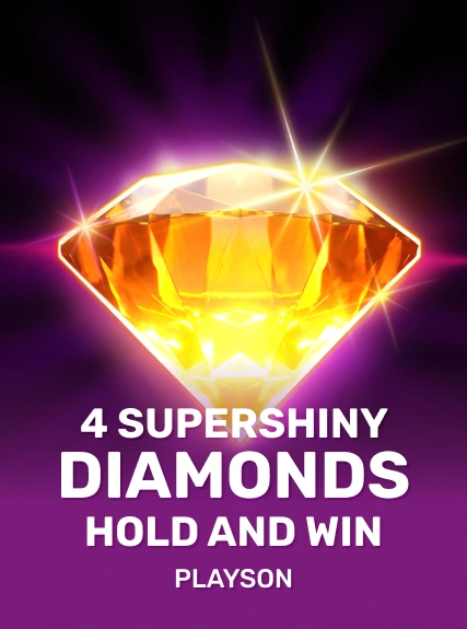 4 Supershiny Diamonds: Hold and Win game tile