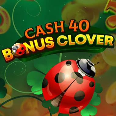 Cash 40 Bonus Clover game tile