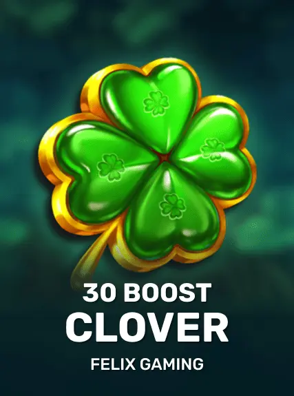 30 Boost Clover game tile