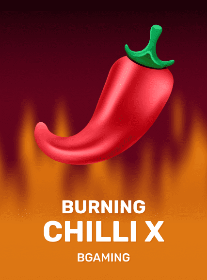 Burning Chilli X