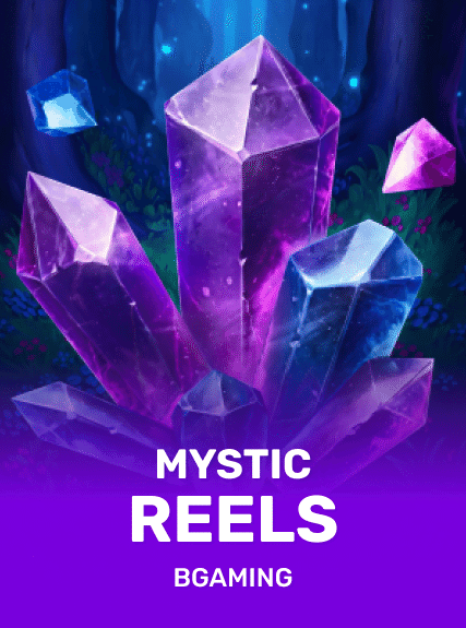 Mystic Reels
