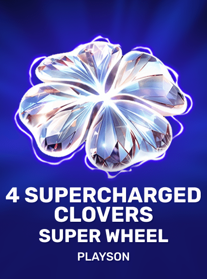 4 Supercharged Clovers: Super Wheel