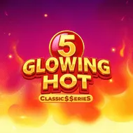 Glowing Hot 5:Classic$$erieS game tile