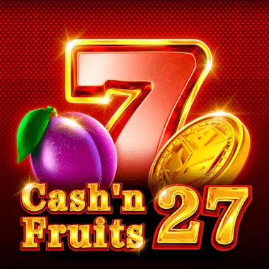 Cash'n Fruits 27