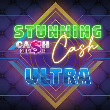 Stunning Cash Ultra