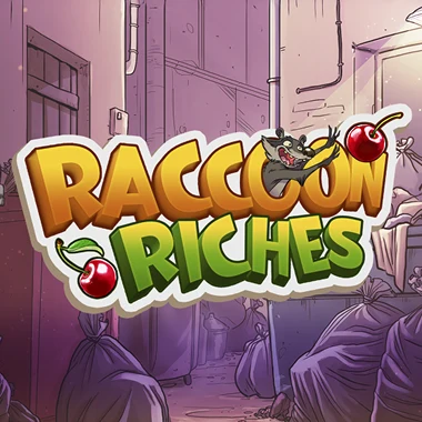 Raccoon Riches