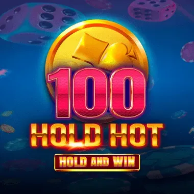 100 Hold Hot Hold And Win