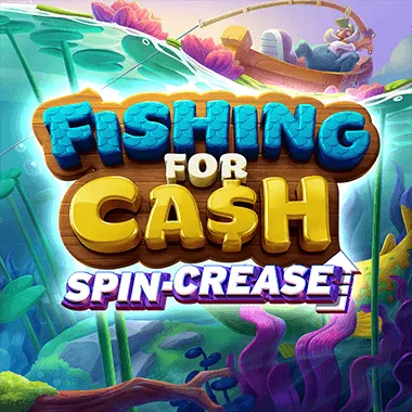 Fishing for Cash