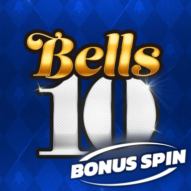 Bells 10 - Bonus Spin