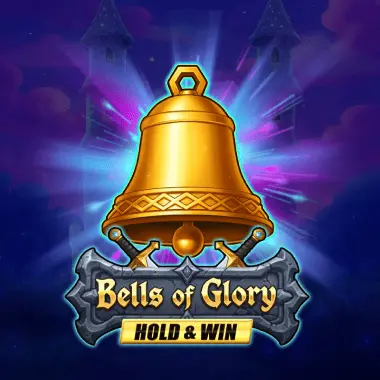 Bells of Glory Hold & Win