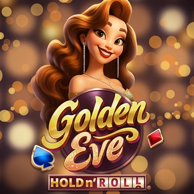 Golden Eve: Hold n' Roll
