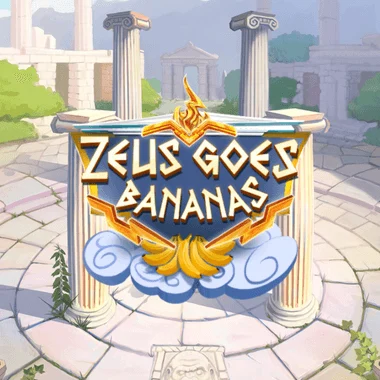 Zeus Goes Bananas