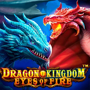 Dragon Kingdom - Eyes of Fire