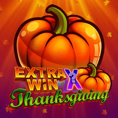 Extra Win X Thanksgiving