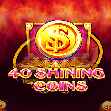 40 Shining Coins