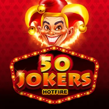 50 Jokers Hotfire