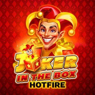 Joker in the Box Hotfire