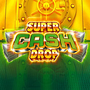 Super Cash Drop