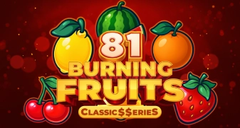 Burning Fruits 81: Classic$$erieS game tile