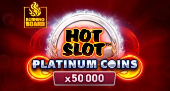 Hot Slot: Platinum Coins Burning Board game tile