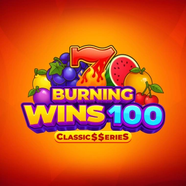 Burning Wins 100: Classic$$erieS game tile