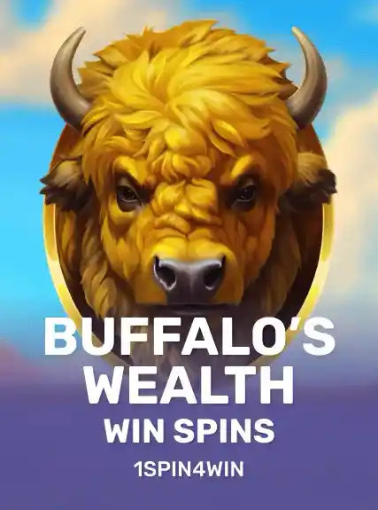Buffalo’s Wealth Win Spins